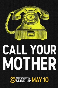 Watch Call Your Mother free movies