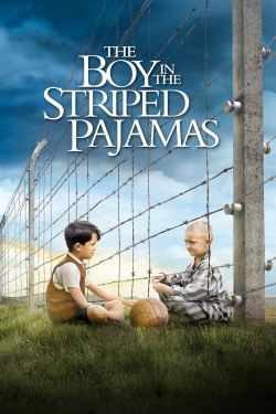 Watch The Boy in the Striped Pyjamas free movies