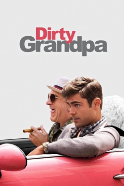 Watch Dirty Grandpa free movies