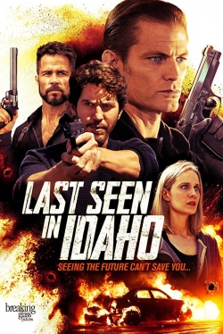 Watch Last Seen in Idaho free movies