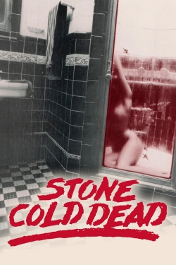 Watch Stone Cold Dead free movies