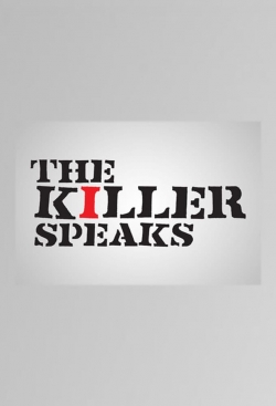 Watch The Killer Speaks free movies