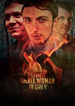 Watch The Small Woman in Grey free movies