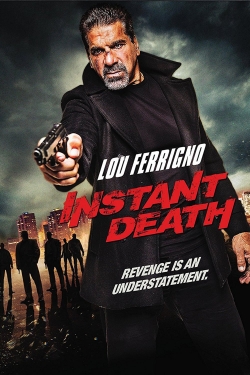 Watch Instant Death free movies