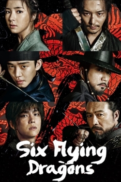 Watch Six Flying Dragons free movies