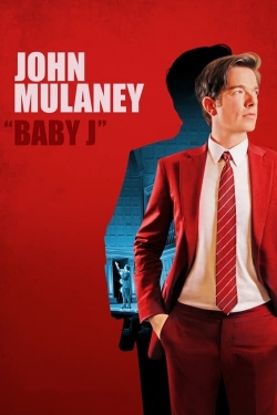 Watch John Mulaney: Baby J free movies