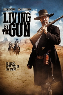 Watch Living by the Gun free movies