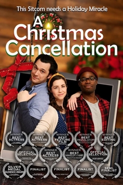 Watch A Christmas Cancellation free movies