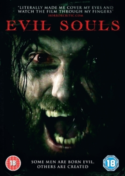 Watch Evil Souls free movies