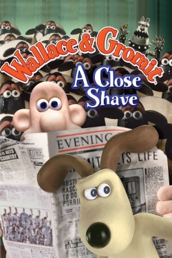 Watch A Close Shave free movies