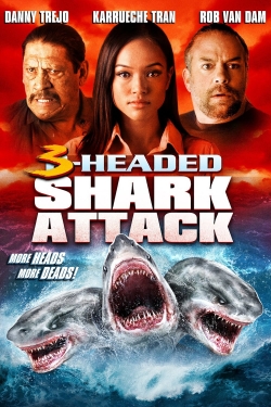 Watch 3-Headed Shark Attack free movies