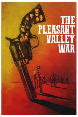 Watch The Pleasant Valley War free movies