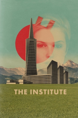 Watch The Institute free movies