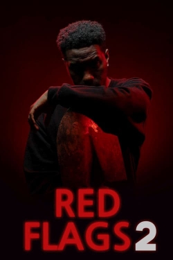 Watch Red Flags 2 free movies