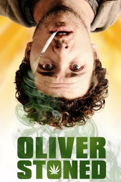 Watch Oliver, Stoned. free movies