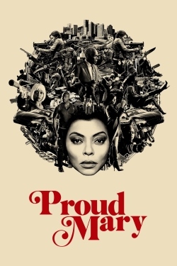 Watch Proud Mary free movies