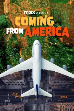 Watch Coming from America free movies