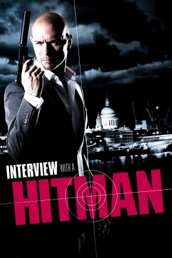 Watch Interview with a Hitman free movies