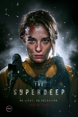 Watch The Superdeep free movies