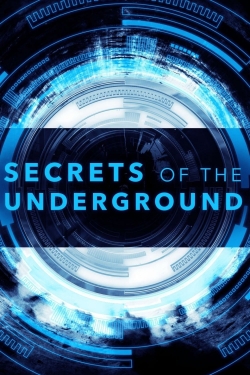 Watch Secrets of the Underground free movies