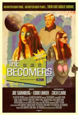 Watch The Becomers free movies