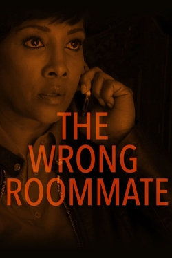 Watch The Wrong Roommate free movies