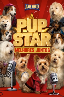 Watch Pup Star: Better 2Gether free movies