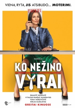 Watch Ko nežino vyrai free movies