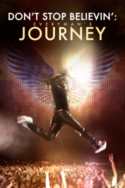 Watch Don’t Stop Believin’: Everyman’s Journey free movies