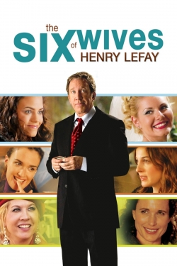 Watch The Six Wives of Henry Lefay free movies