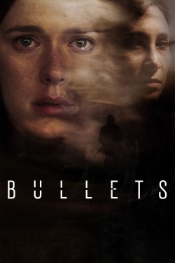 Watch Bullets free movies