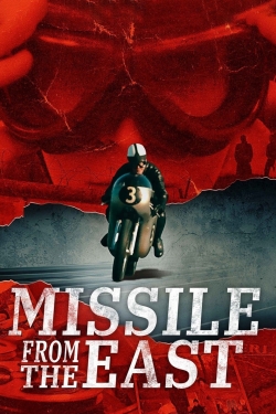 Watch Missile from the East free movies