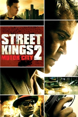 Watch Street Kings 2: Motor City free movies