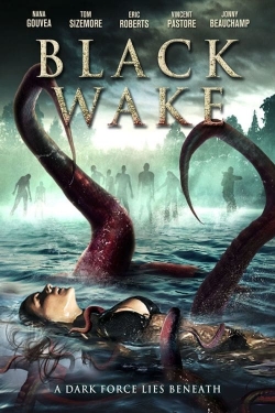 Watch Black Wake free movies