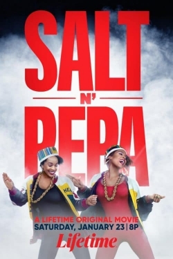 Watch Salt-N-Pepa free movies