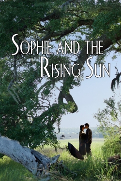 Watch Sophie and the Rising Sun free movies