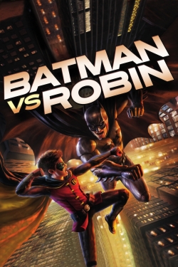 Watch Batman vs. Robin free movies