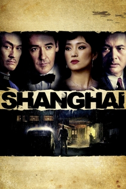 Watch Shanghai free movies