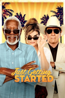 Watch Just Getting Started free movies