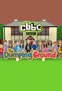 Watch The Dumping Ground free movies