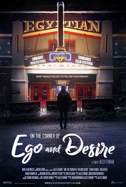 Watch On the Corner of Ego and Desire free movies