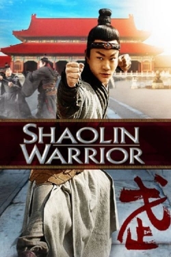 Watch Shaolin Warrior free movies