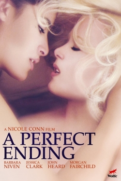 Watch A Perfect Ending free movies