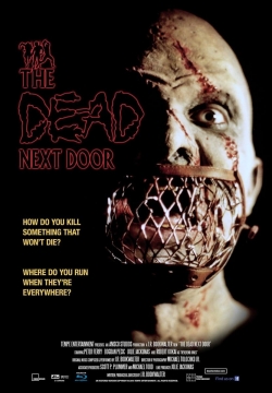 Watch The Dead Next Door free movies