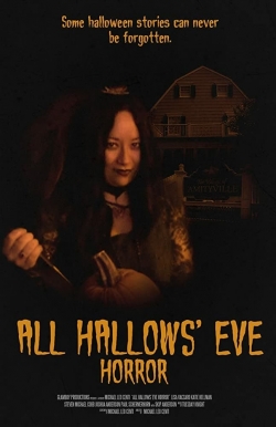 Watch All Hallows' Eve Horror free movies