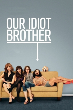 Watch Our Idiot Brother free movies