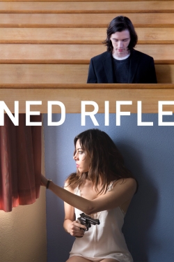 Watch Ned Rifle free movies