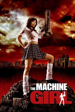 Watch The Machine Girl free movies