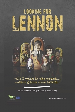 Watch Looking For Lennon free movies