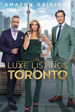 Watch Luxe Listings Toronto free movies